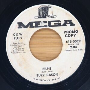BUZZ CASON - BILPIE / TURNIN' YOUR BACK ON ME - OBSCURE COUNTRY 45 PROMO MEGA